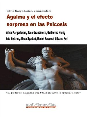 cover image of Ágalma y el efecto sorpresa en las Psicosis